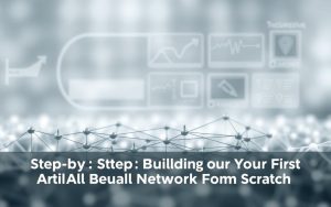How to build an artificial neural network?
